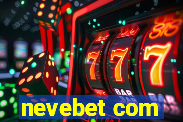 nevebet com